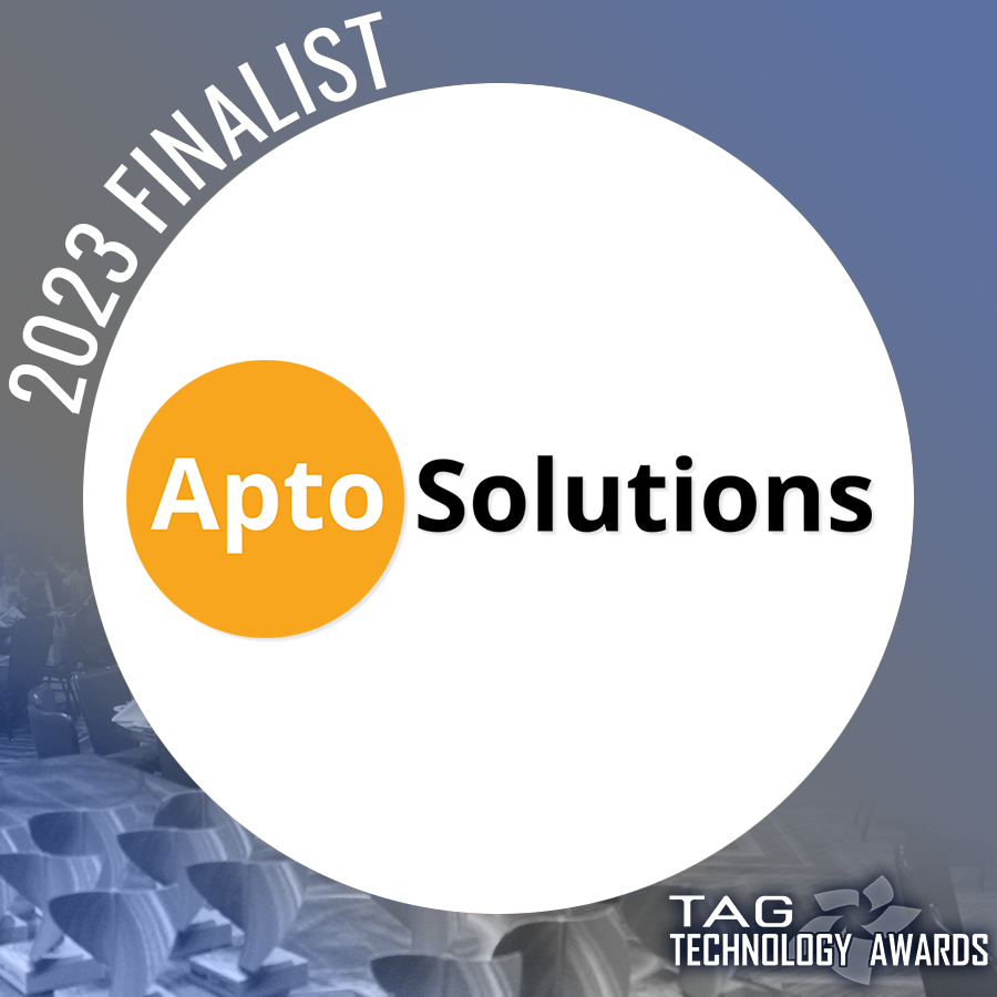 Apto Solutions selected as a finalist in the Tech Evolution category for the 2023 TAG Technology Awards